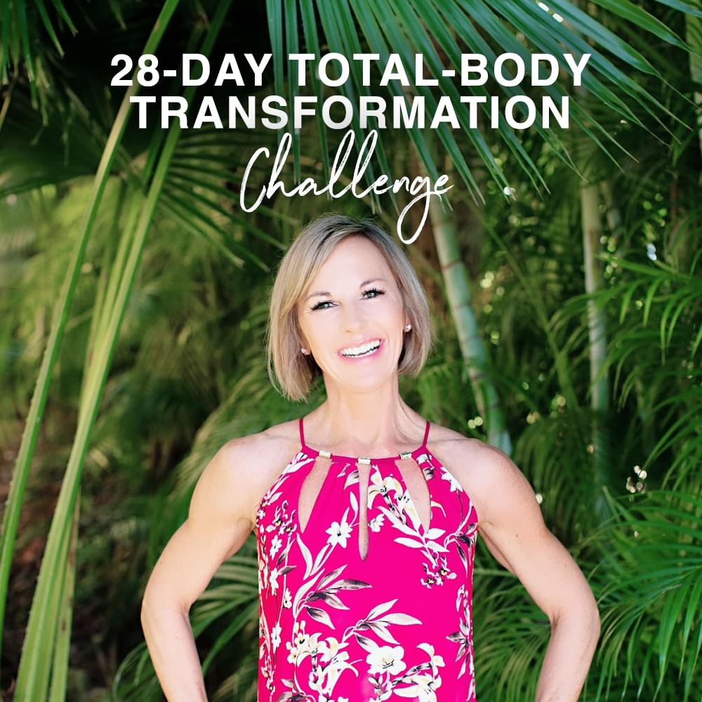 28 Day Total Body Transformation Challenge